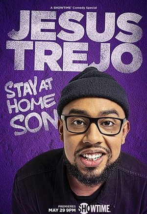 Jesus Trejo: Stay at Home Son