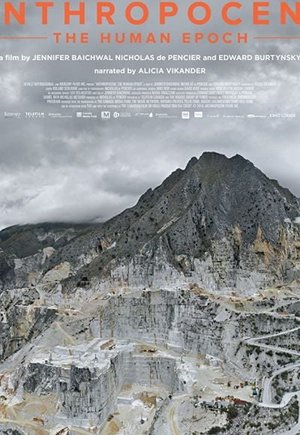 Anthropocene: The Human Epoch