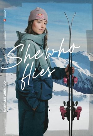 She Who Flies: Mathilde Gremaud