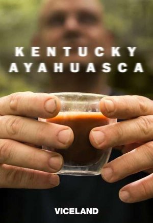 Kentucky Ayahuasca