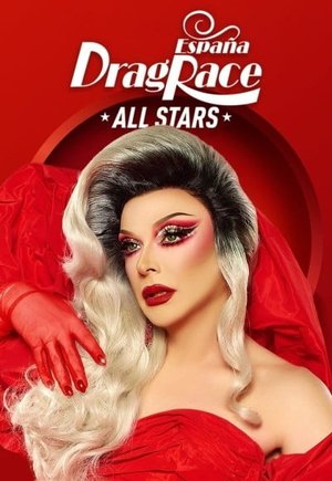 Drag Race España All Stars