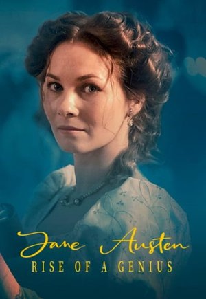 Jane Austen: Rise of a Genius