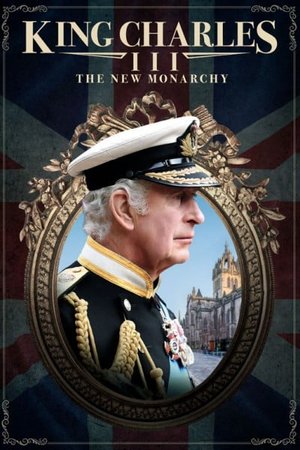 King Charles III: The New Monarchy