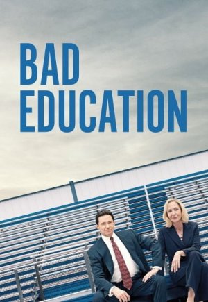 Bad Education