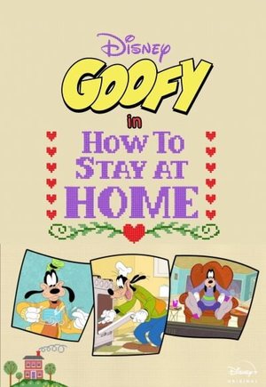 Goofy in How to Stay at Home