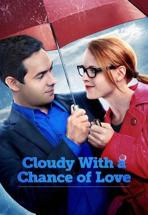 Cloudy with a Chance of Love