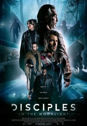 Disciples in the Moonlight