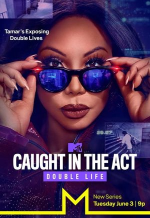 Caught in the Act: Double Life