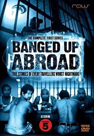 Locked Up Abroad