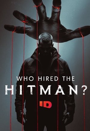 Who Hired the Hitman?