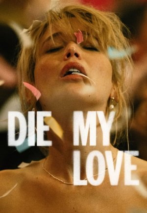 Die My Love