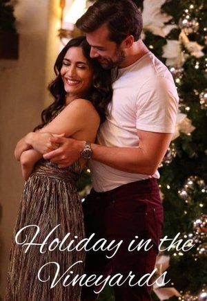 Holiday in the Vineyards