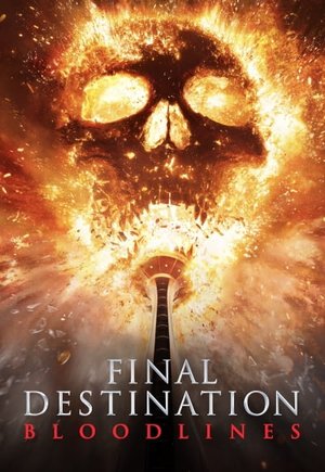Final Destination: Bloodlines
