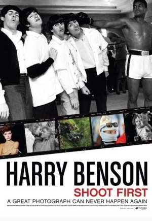 Harry Benson: Shoot First