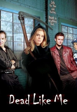 Dead Like Me