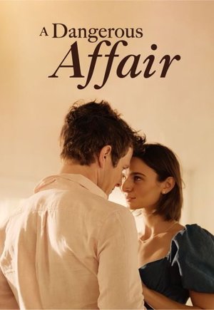 A Dangerous Affair