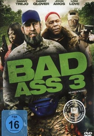 Bad Asses on the Bayou