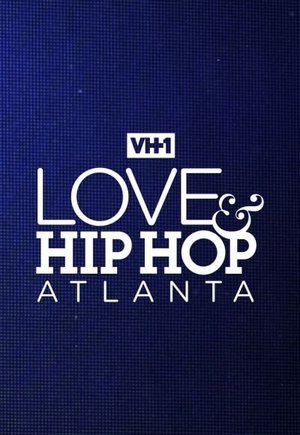 Love & Hip Hop: Atlanta