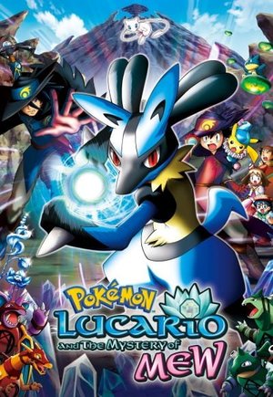 Pokémon: Lucario and the Mystery of Mew