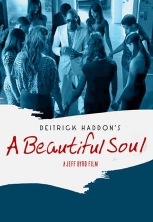 A Beautiful Soul