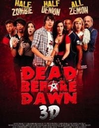 Dead Before Dawn 3D