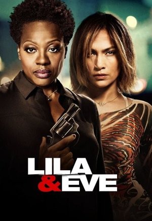 Lila & Eve